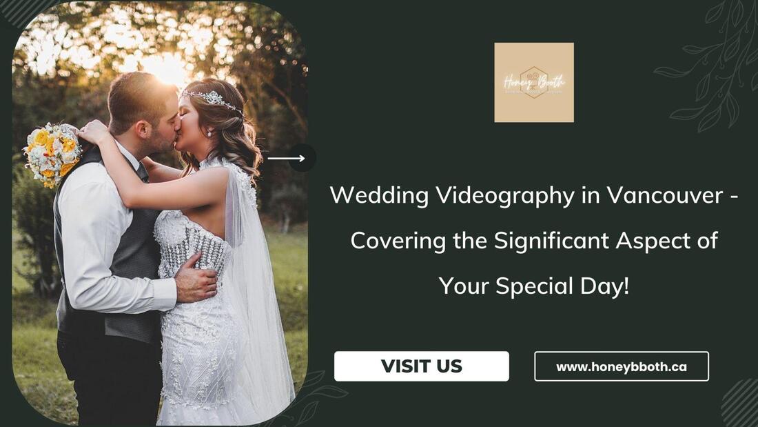 Wedding Videography in Vancouver